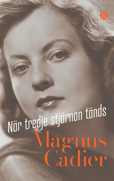 Magnus Cadier - När tredje stjärnan tänds, Inbunden