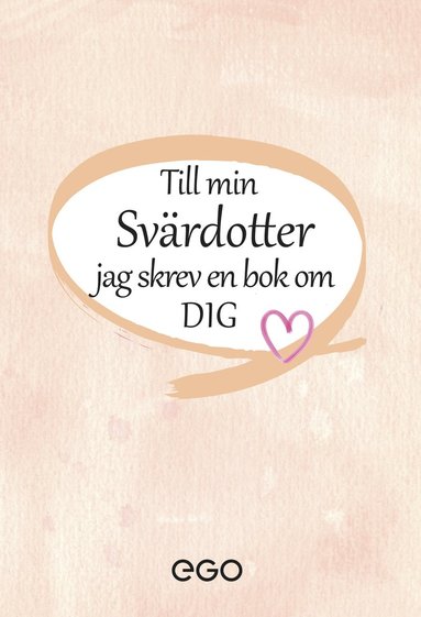 bokomslag Till min svärdotter - jag skrev en bok om dig