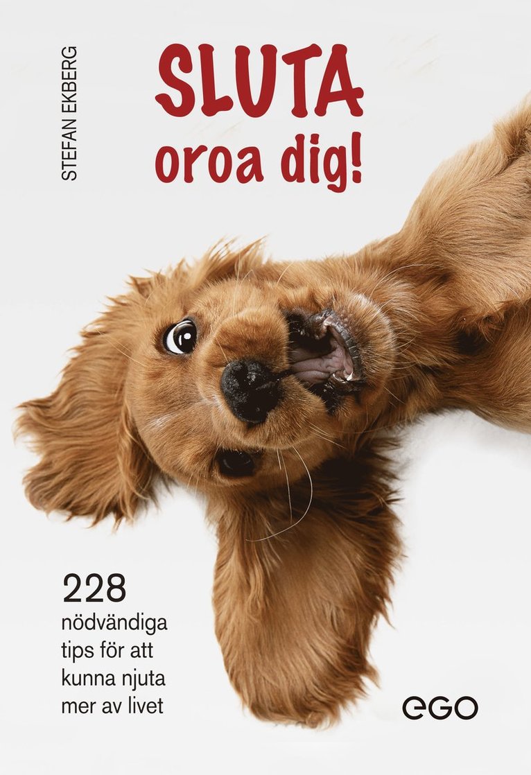 Sluta oroa dig 1