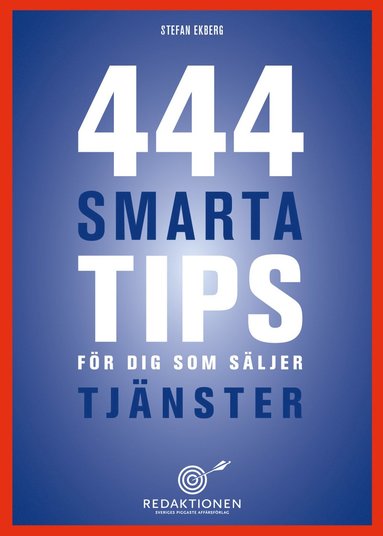 bokomslag 444 smarta tips för dig som säljer tjänster