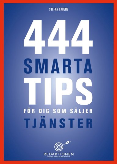 bokomslag 444 smarta tips för dig som säljer tjänster