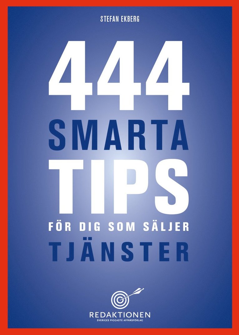 444 smarta tips för dig som säljer tjänster 1