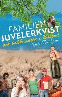 bokomslag Familjen Juvelerkvist och bokhandeln i Båstad