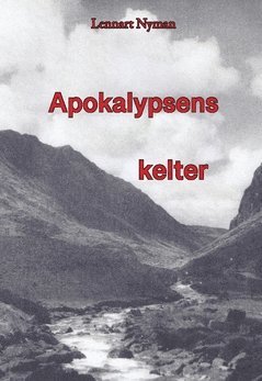 bokomslag Apokalypsens kelter