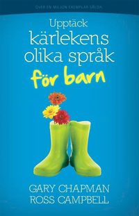 bokomslag Upptäck kärlekens olika språk - för barn