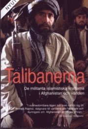 Ahmed Rashid - Talibanerna - De militanta islamistiska krafterna i Afghanistan och världen, Häftad