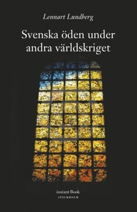 bokomslag Svenska öden under andra världskriget