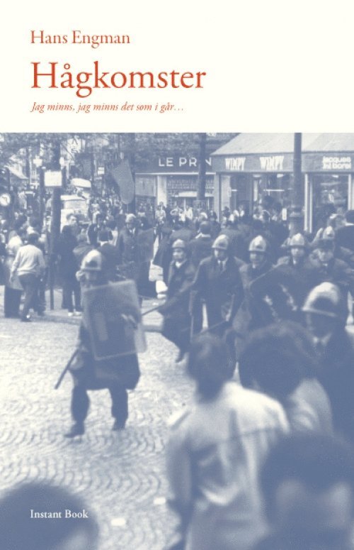 Hans Engman - Hågkomster : jag minns, jag minns det som igår..., Häftad
