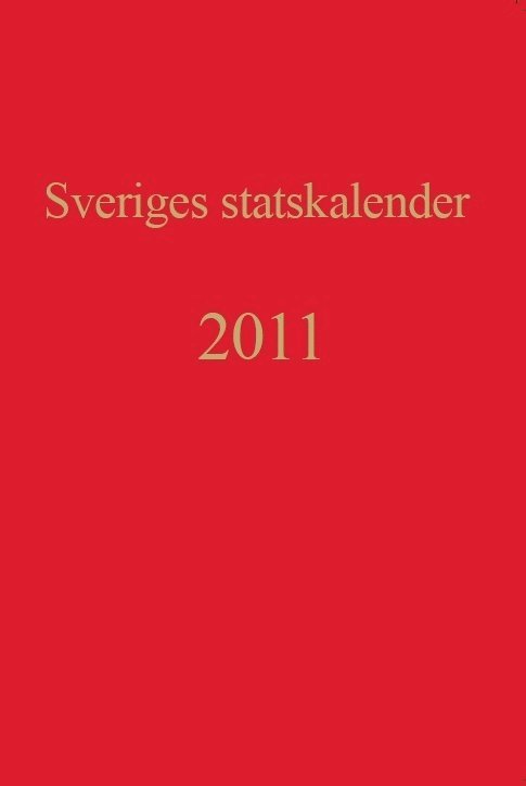 Sveriges statskalender. Årg. 199 (2011) 1