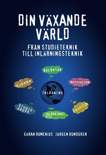 bokomslag Din växande värld : från studieteknik till inlärningsteknik