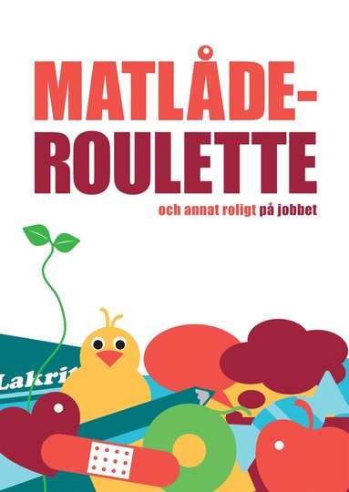 bokomslag Matlåderoulette och annat roligt på jobbet