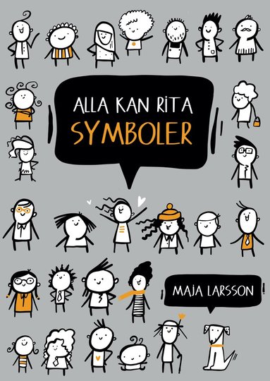 Maja Larsson - Alla kan rita symboler, Häftad