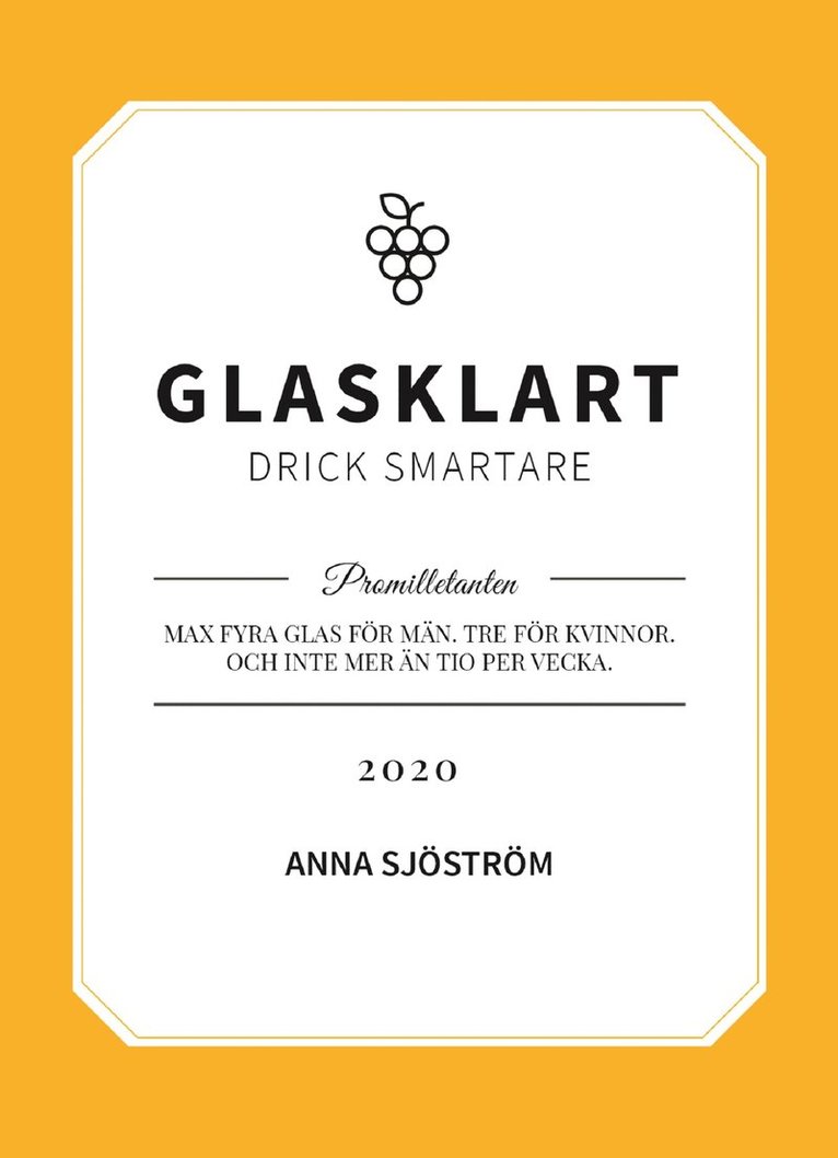 Anna Sjöström - Glasklart : drick smartare, Häftad