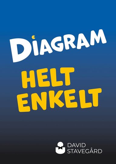 David Stavegård - Diagram helt enkelt, Häftad