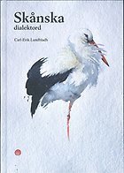 Carl-Erik Lundbladh - Skånska dialektord, Inbunden