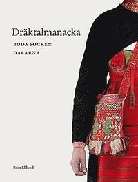 bokomslag Dräktalmanacka : Boda socken, Dalarna