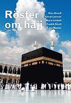 Röster om hajj, Häftad