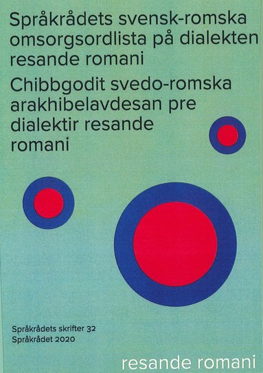 bokomslag Språkrådets svensk-romska omsorgsordlista på dialekten resande romani