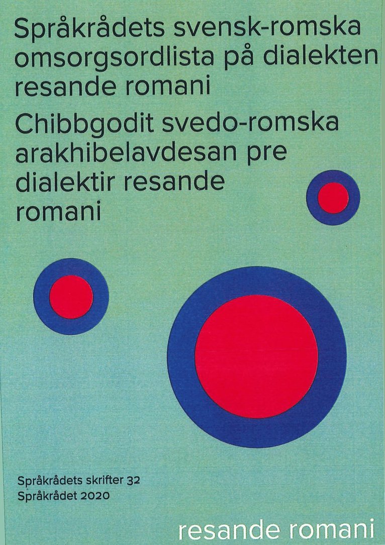 Språkrådets svensk-romska omsorgsordlista på dialekten resande romani 1