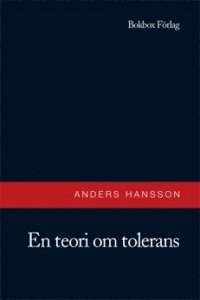 Anders Hansson - En teori om tolerans, Häftad