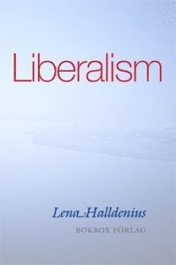 Lena Halldenius - Liberalism, Häftad