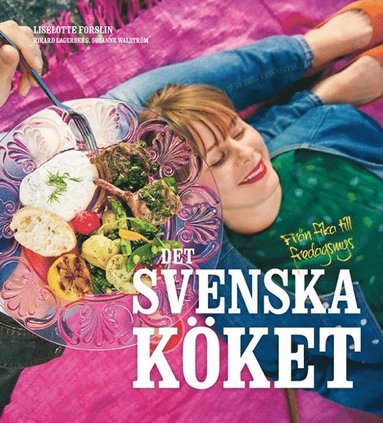 bokomslag Det svenska köket : från fika till fredagsmys