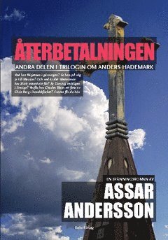 Assar Andersson - Återbetalningen, Häftad