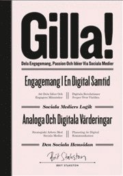 Brit Stakston - Gilla! : dela engagemang, passion och idéer via sociala medier, Häftad