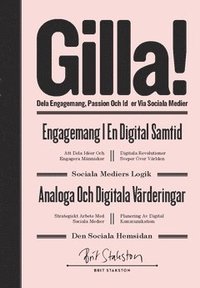 bokomslag GILLA! - dela engagemang passion och idéer via sociala medier