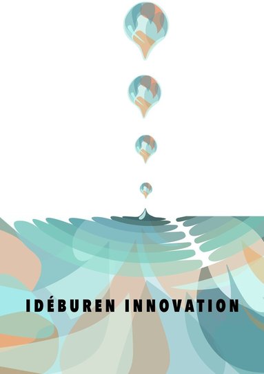Malin Lindberg, Cecilia Nahnfeldt - Idéburen innovation : nyskapande lösningar på organisatoriska och samhälleliga behov, Häftad
