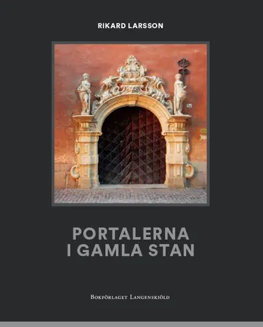 Rikard Larsson - Portalerna i Gamla Stan, Häftad