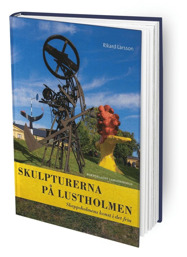 Skulpturerna på Lustholmen : Skeppsholmens konst i det fria 1