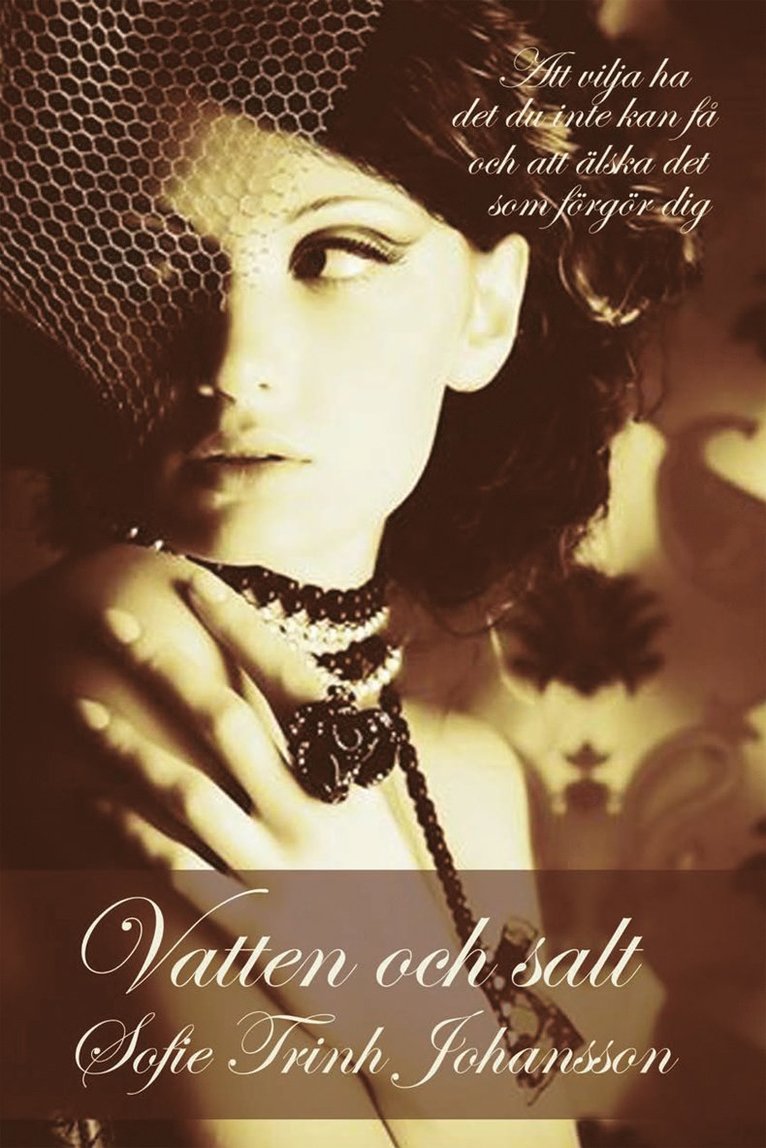 Sofie Trinh Johansson - Vatten och salt, Häftad