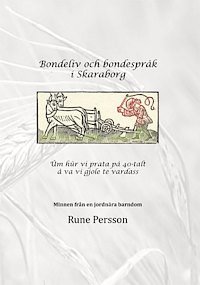 Rune Persson - Bondeliv och bondespråk i Skaraborg, Pocket