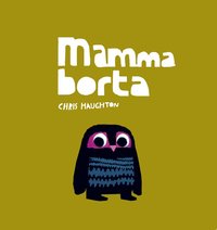 bokomslag Mamma borta