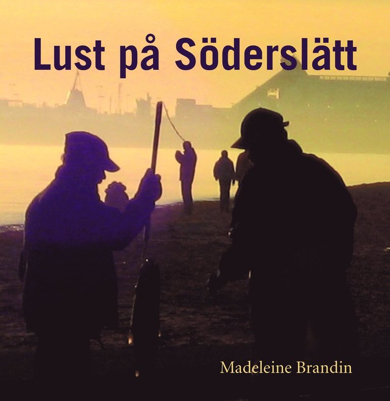 Lust på Söderslätt