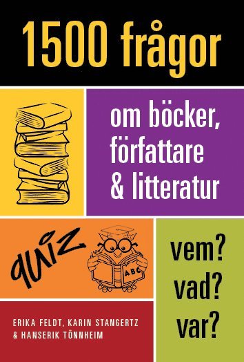 bokomslag 1500 frågor om böcker, författare och litteratur