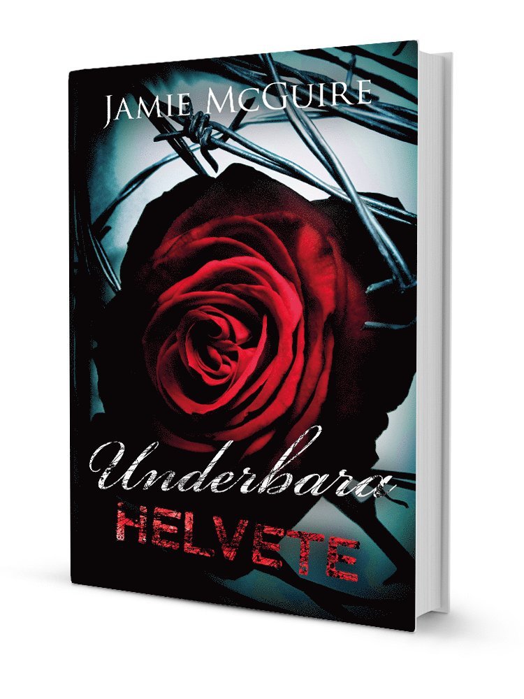 Jamie McGuire - Underbara helvete, Inbunden