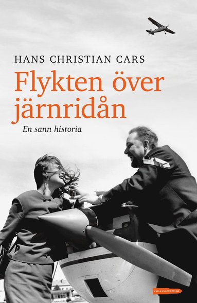 bokomslag Flykten över järnridån : en sann historia