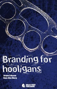 bokomslag Branding for hooligans