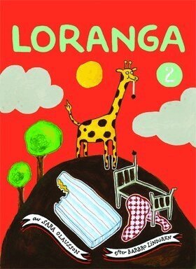 Sara Olausson, Barbro Lindgren - Loranga. Del  2, Häftad