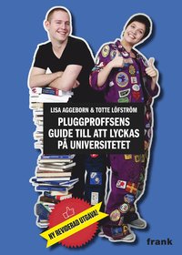 bokomslag Pluggproffsens guide till att lyckas på universitetet