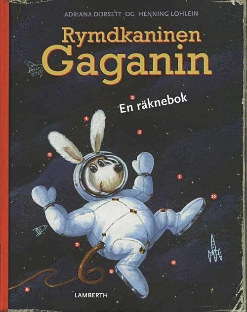 Rymdkaninen Gaganin : en räknebok