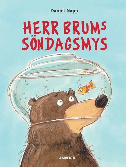 Daniel Napp - Herr Brums söndagsmys, Inbunden