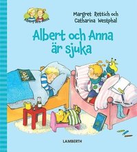 bokomslag Albert och Anna är sjuka