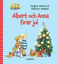 bokomslag Albert och Anna firar jul