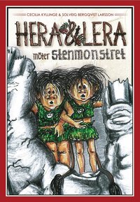 bokomslag Hera & Lera möter stenmonstret