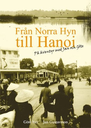 Från Norra Hyn till Hanoi 1