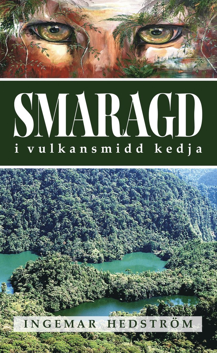 Smaragd i vulkansmidd kedja 1