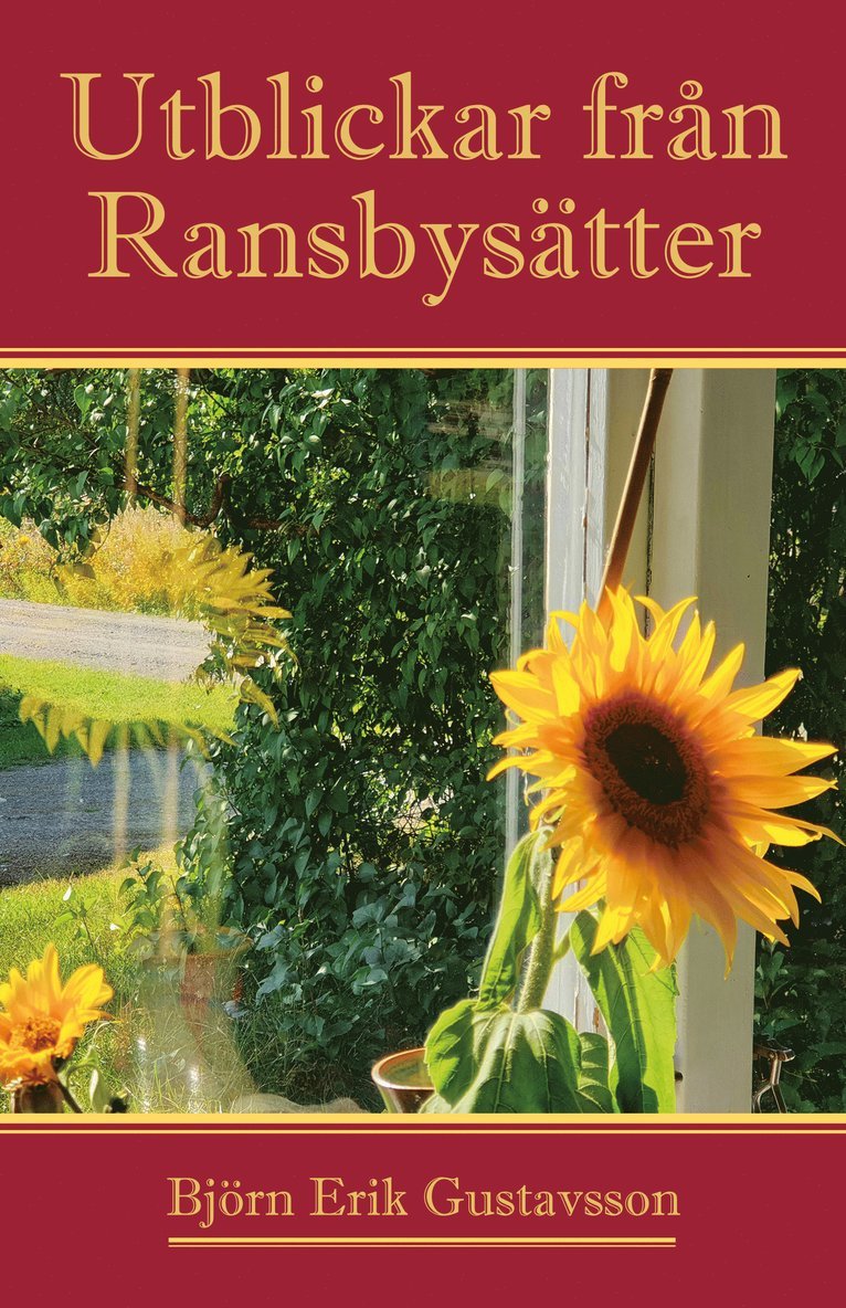 Utblickar från Ransbysätter 1